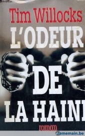 odeur de la haine