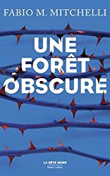 une-foret-obscure