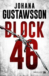 Couverture Block 46 Johana Gustawsson