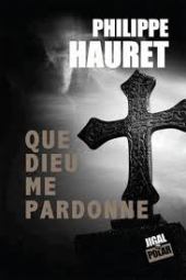 couv de que dieu me pardonne philippe hauret dora-suarez