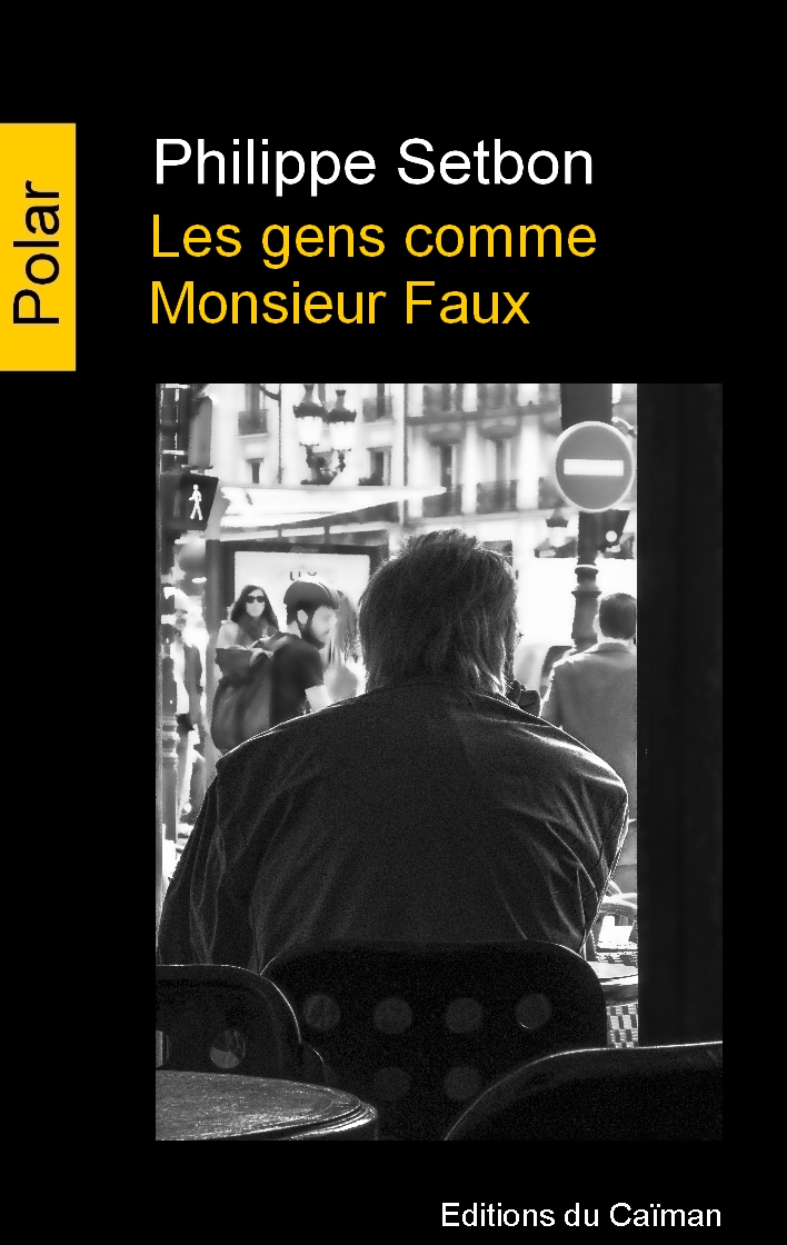 couverture de les gens comme monsieur faux philippe setbon dora-suarez