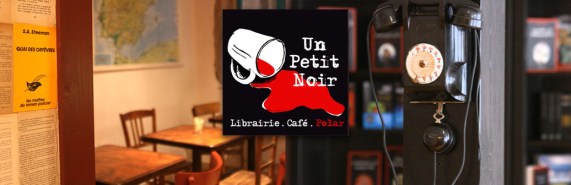 Librairie-Café-Polar Un Petit Noir