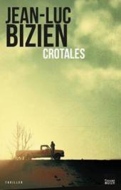 Chronique Dora-Suarez Crotales - Jean-Luc Bizien