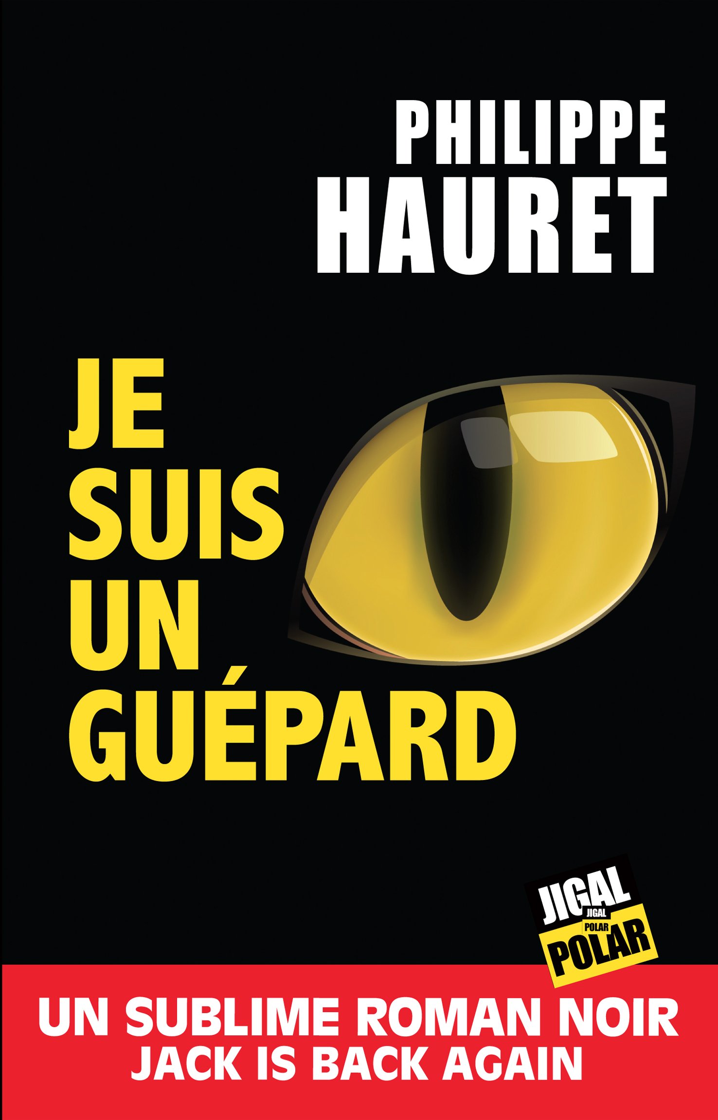 Chronique Dora-Suarez Je suis un guépard - Philippe Hauret