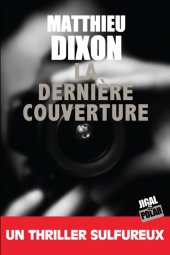 chronique dora suarez la dernière couverture matthieu dixon