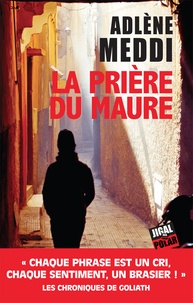 chronique dora-suarez La prière du maure - Adlène Meddi