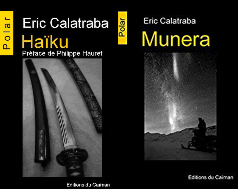 Haïku Munera - Eric Calatraba chronique dora suarez